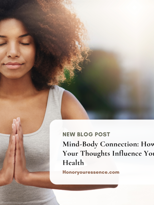 Mind-Body Connection: How Your Thoughts Influence Your Health